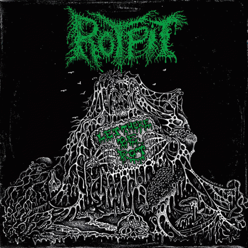 Rotpit : Let There Be Rot